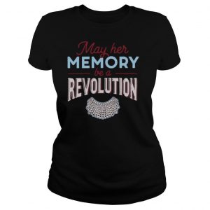 May Her Memory Be A Revolution shirt