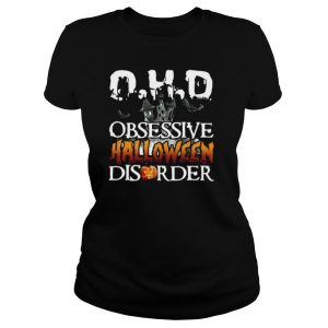 OHD Obsessive Halloween Disorder shirt