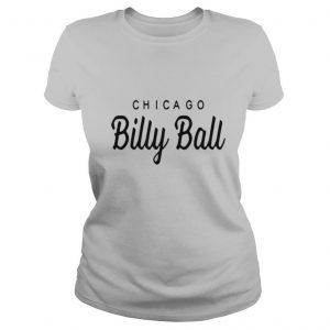 Billy Ball Chicago shirt