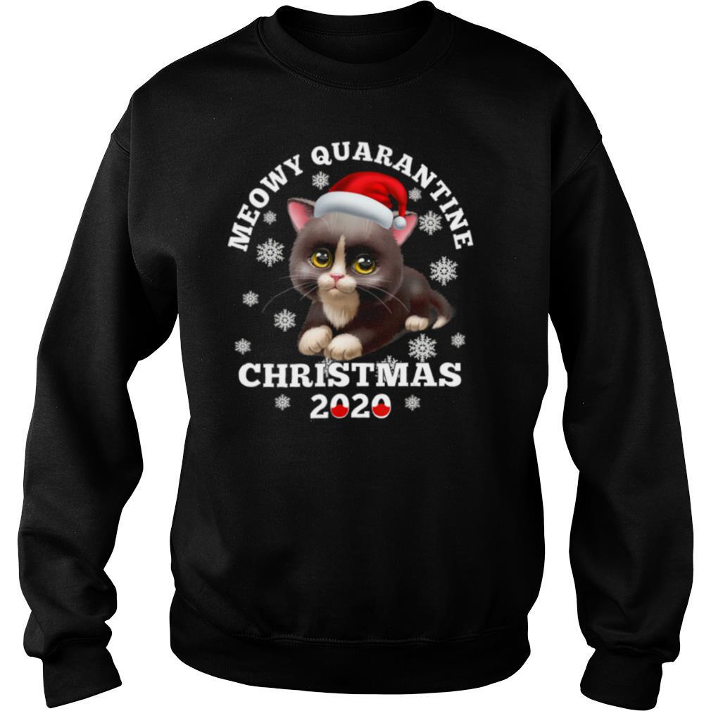Meowy Quarantine Christmas 2020 Cat Snow Santa Hat shirt