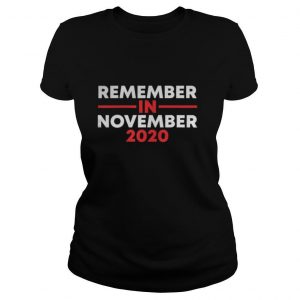 Remember in November shirt