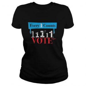veryone Counts So Vote – Cute Funny Political Graphic shirt