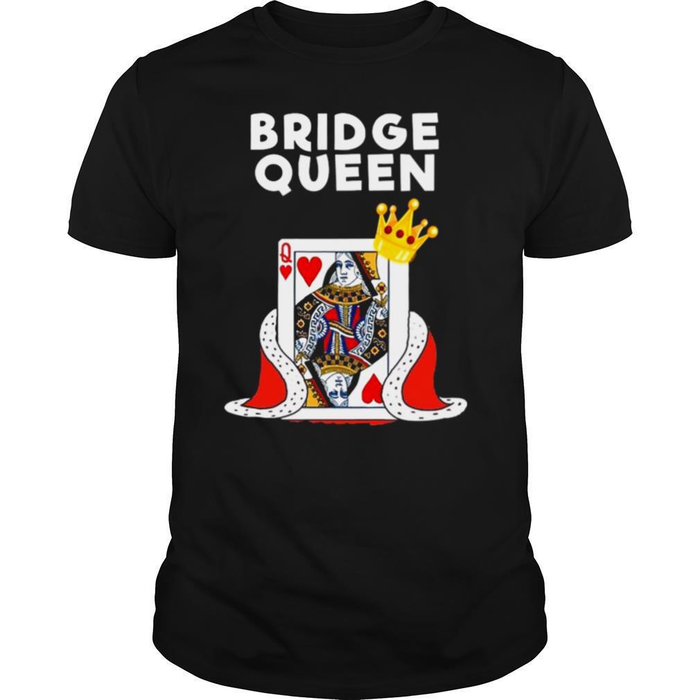 Bridge Card Game Queen shirt