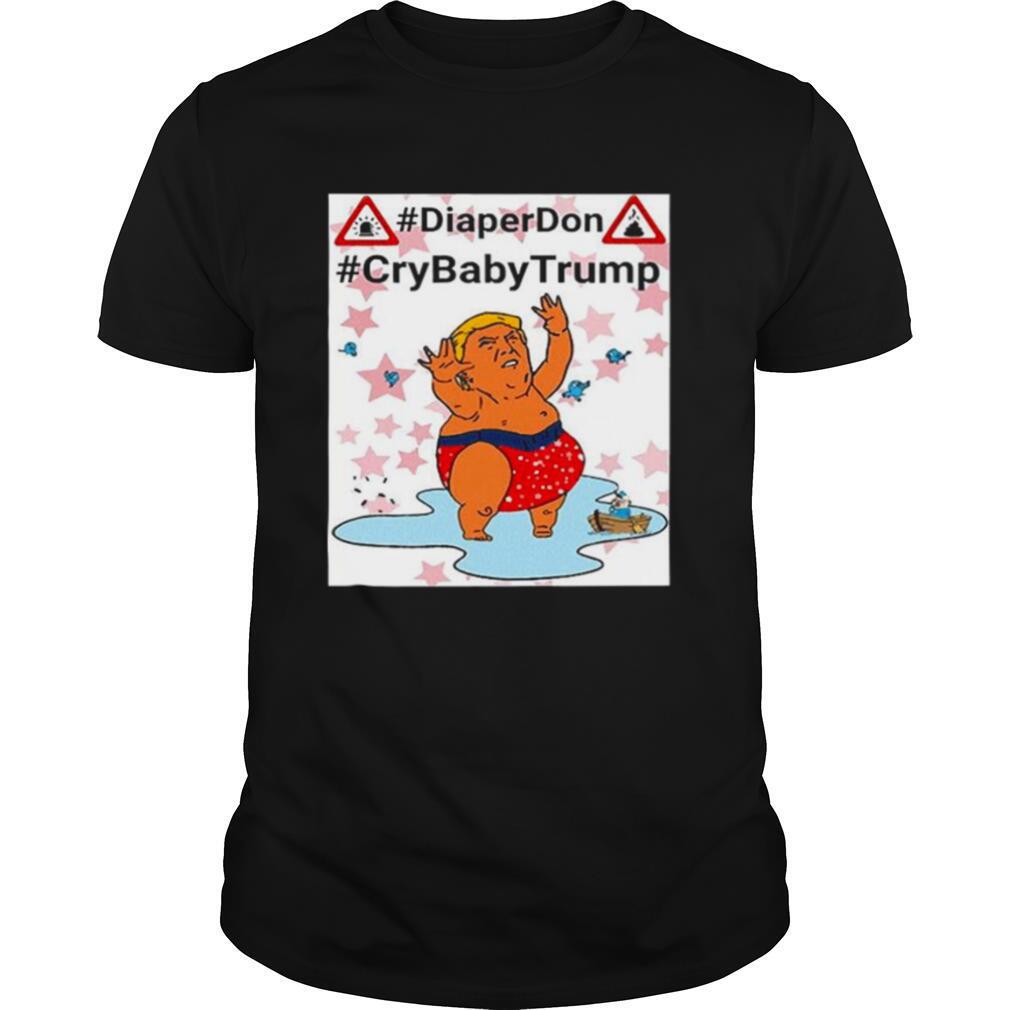 DiaperDon CrybabyTrump shirt