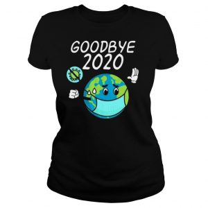 Earth Mask Goodbye 2020 shirt