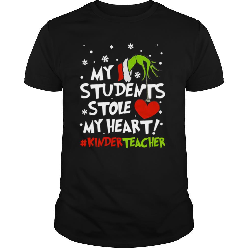 Grinch Hand Holding Heart My Students Stole My Heart #kinderteacher shirt