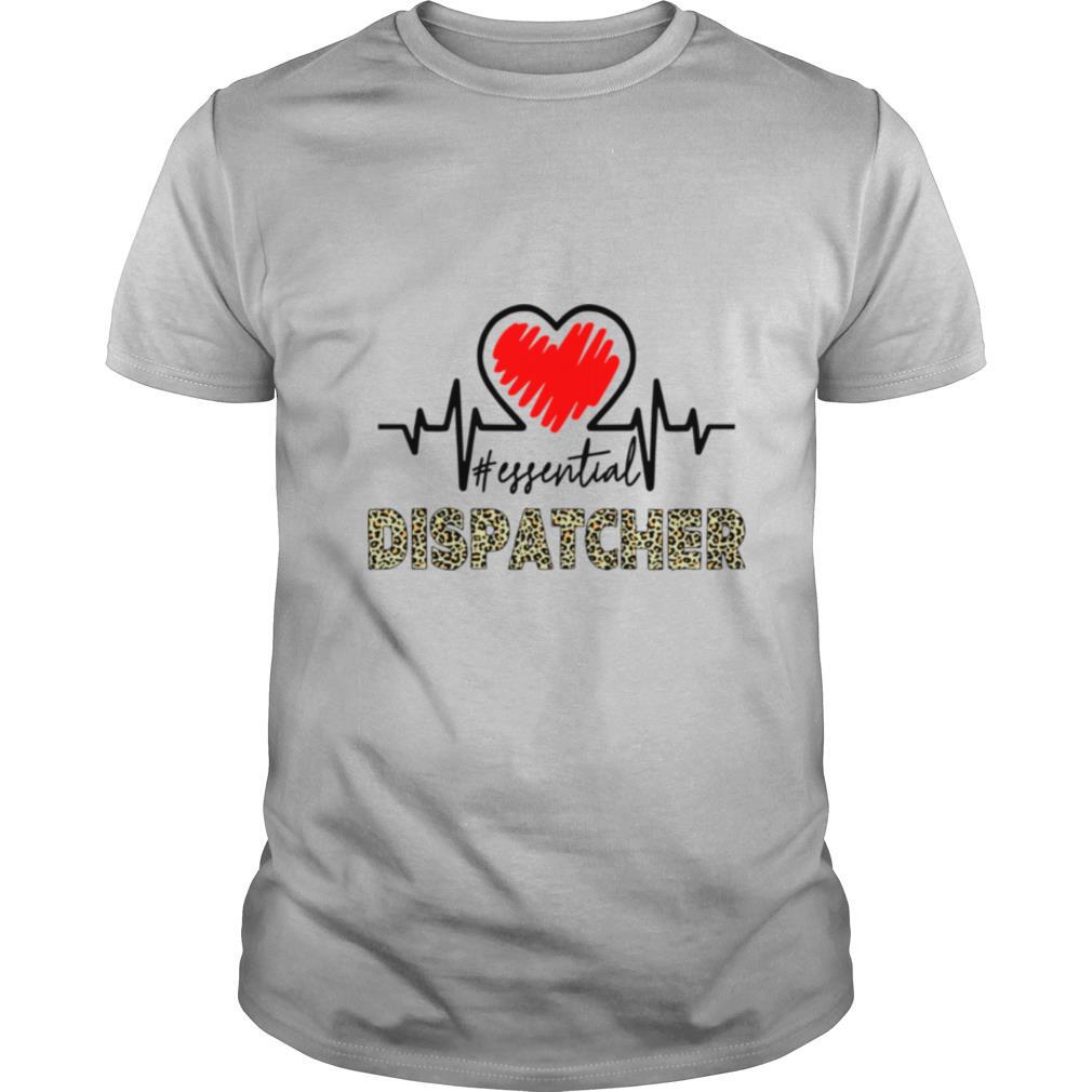 Heartbeat Essential Dispatcher shirt
