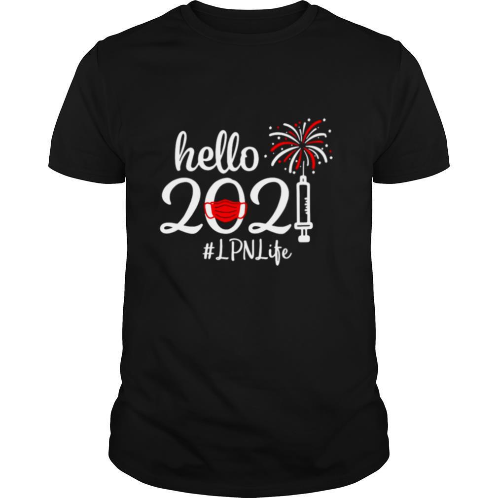 Hello 2021 LPN Life Face Mask Christmas shirt