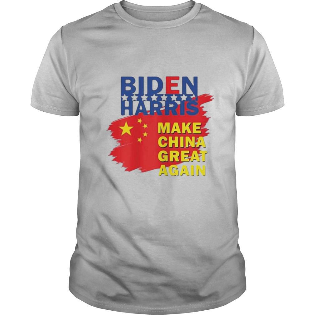 Joe Biden Harris Make China Great Again shirt