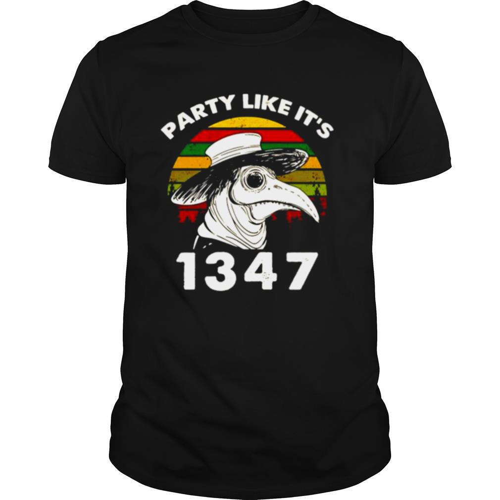Party like its 1347 black doctor shirt