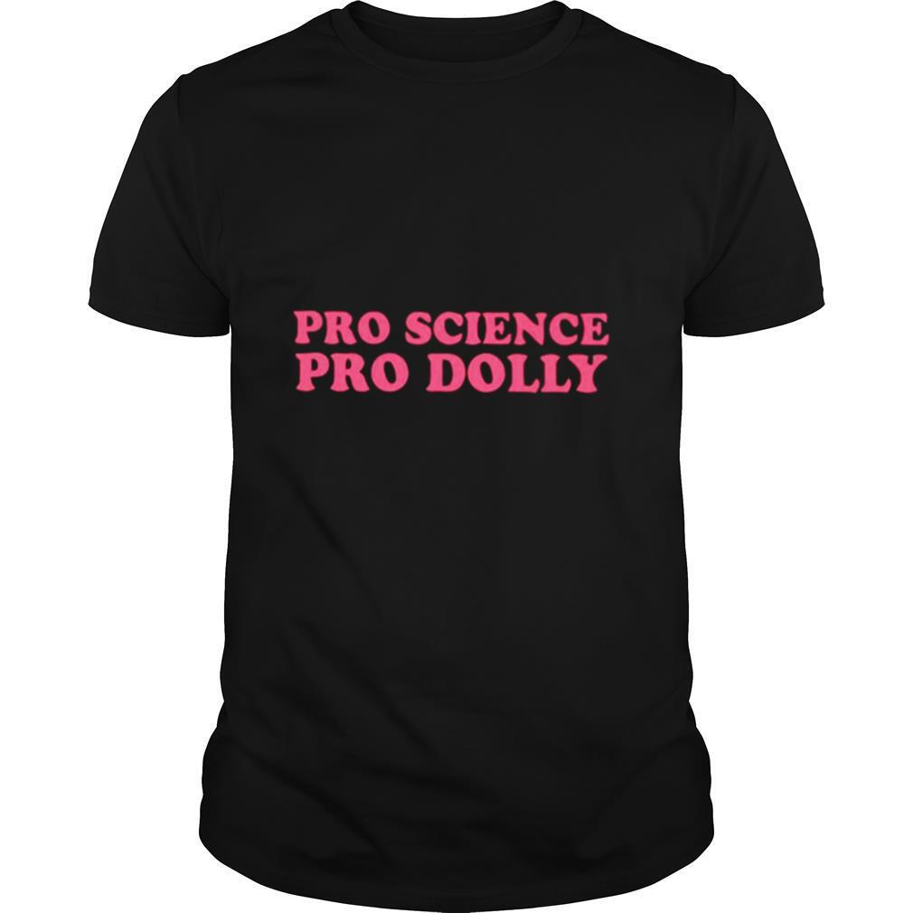 Pro science pro dolly shirt