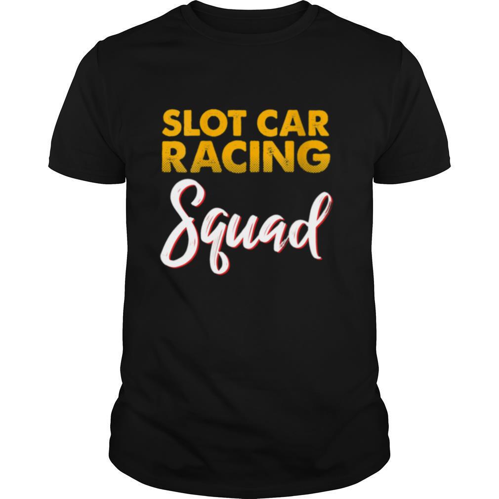 Slot Car Racing Squad shirt