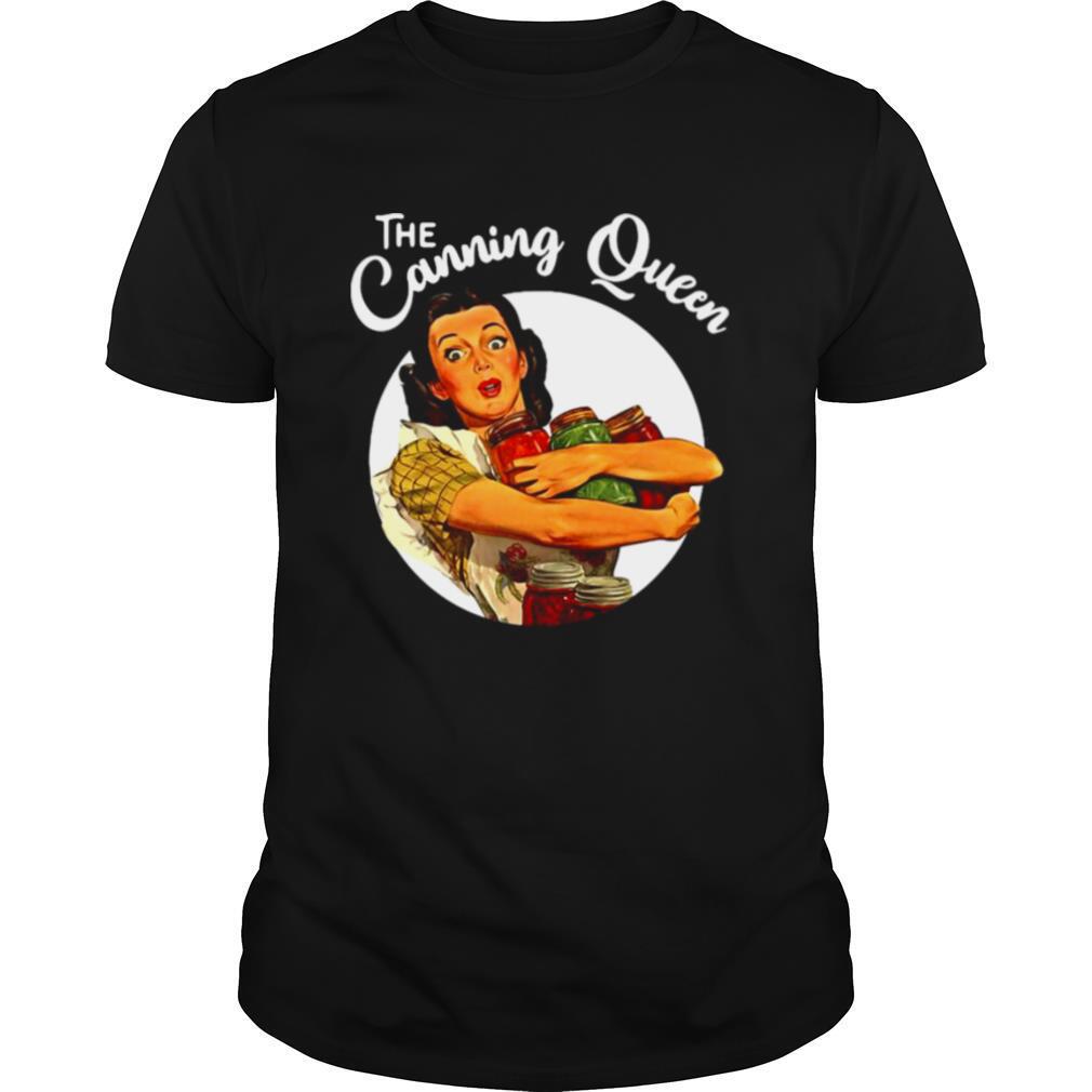 The Canning Queen Vintage Mason Jars Canning Season shirt