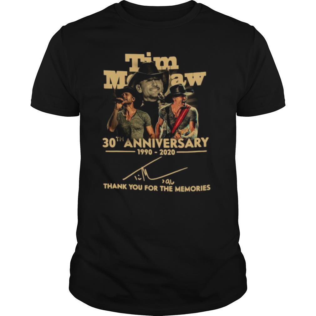 Tim Mcgraw 30th Anniversary 1990 2020 Thank You For The Memories Signature shirt