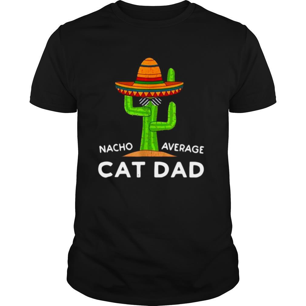 Girl Cat Pet Owner Humor Meme Quote Saying Cat Dad shirt
