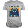 Level 52 Unlocked Shirt Vintage Video Game 52nd Birthday Shirt