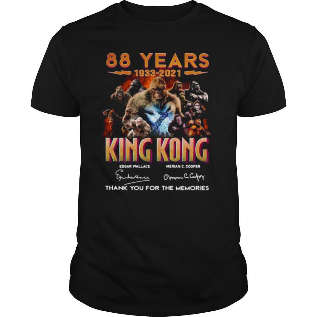 88 Years 1933 2021 King Kong Signatures Thank You shirt