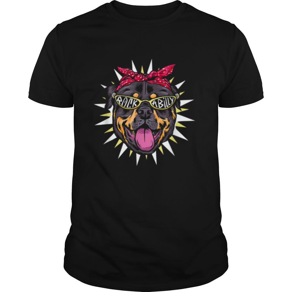 Rockabilly for Rottweilers Shirt
