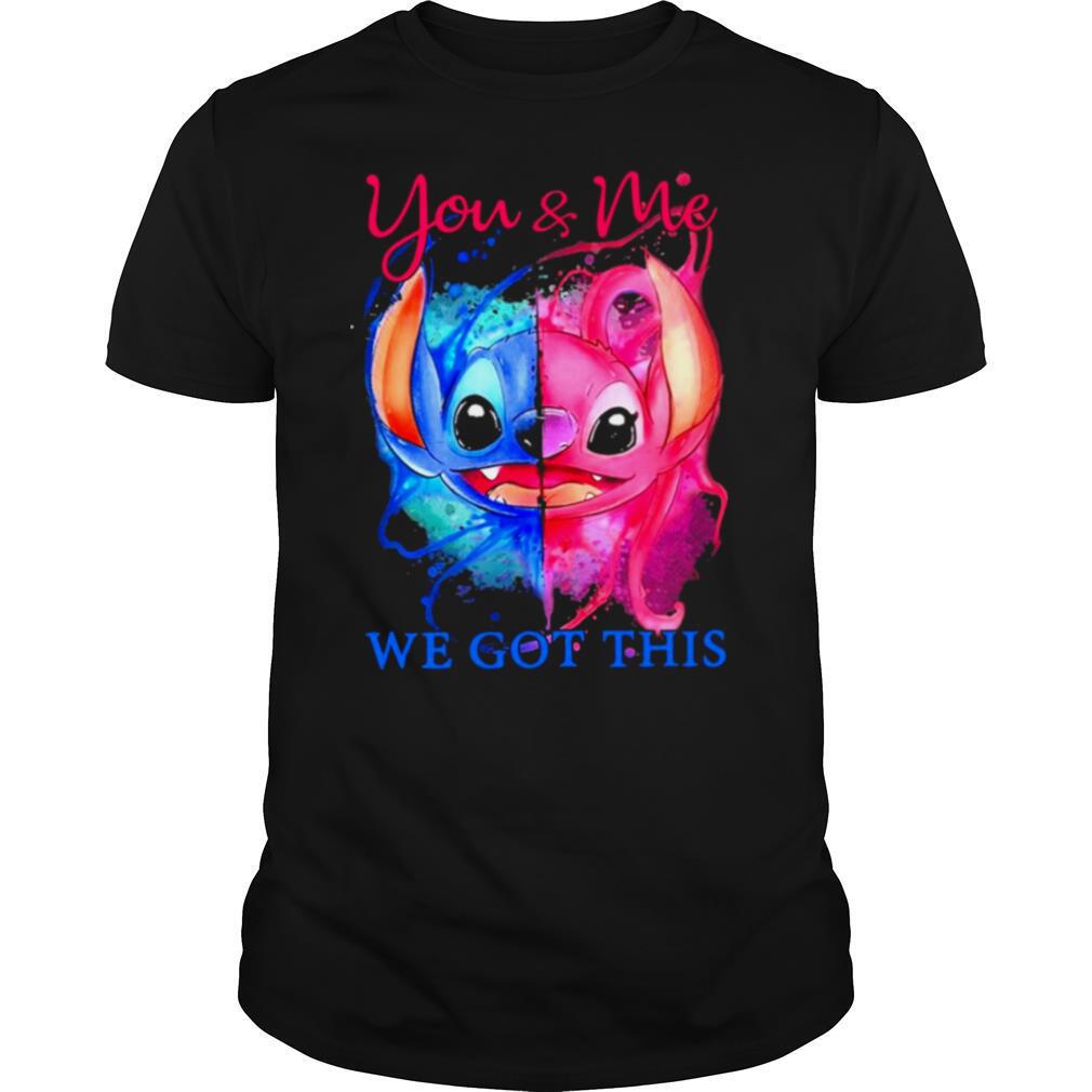 Stitch and Angel you and me we got this shirt