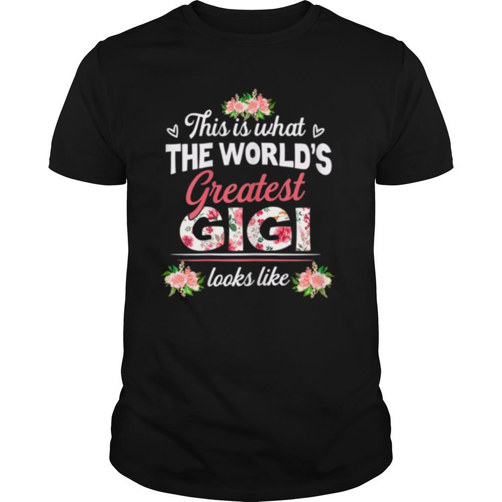 This is What The World's Greatest Grandma Looks Like Shirt