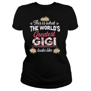 This is What The World's Greatest Grandma Looks Like Shirt