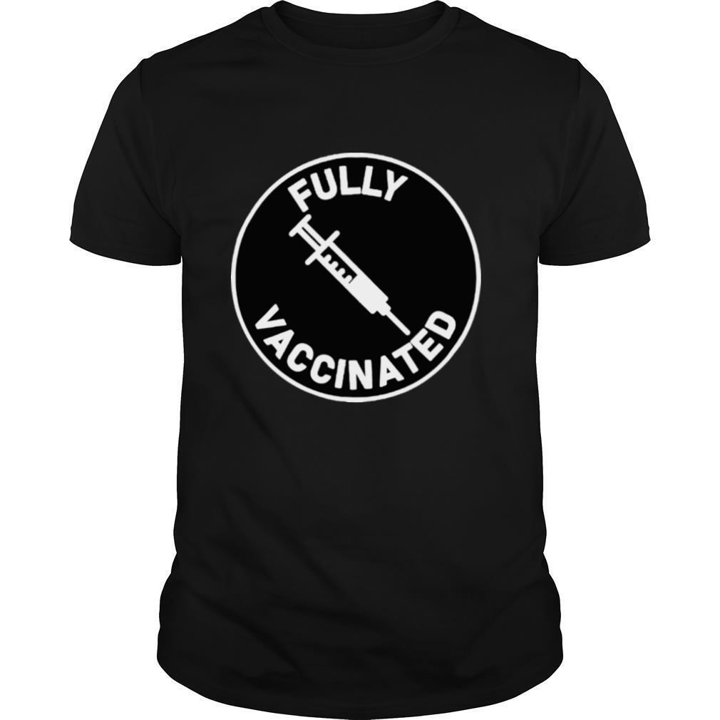 Vaccinated 2021 Vaccine Pro Vaccination Polio Fully Science shirt