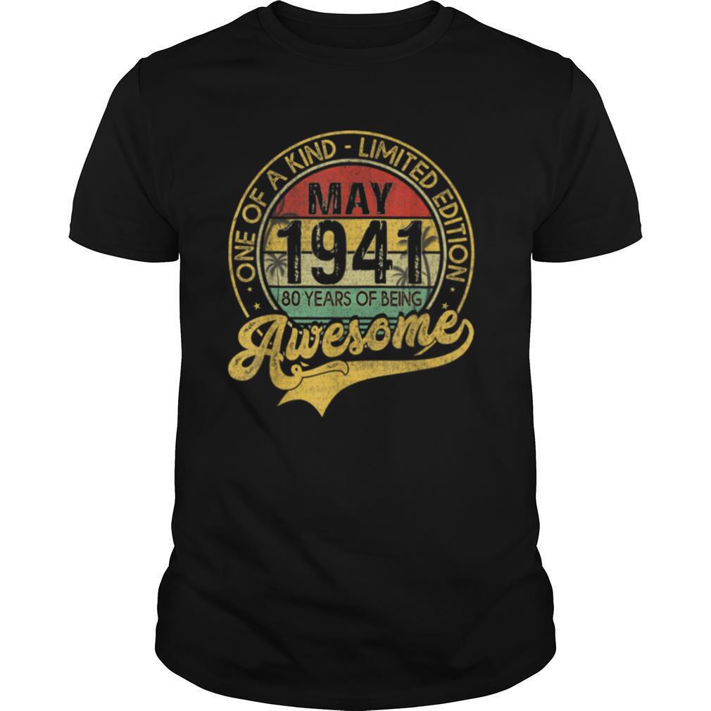 Vintage May 1941 80 Years Born In 1941 80th Bday Gift T Shirt