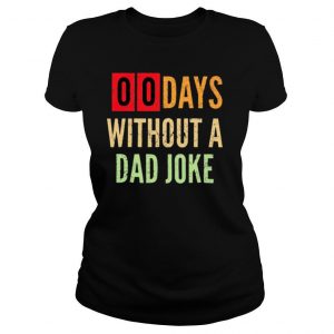 00 day without a Dad joke vintage shirt
