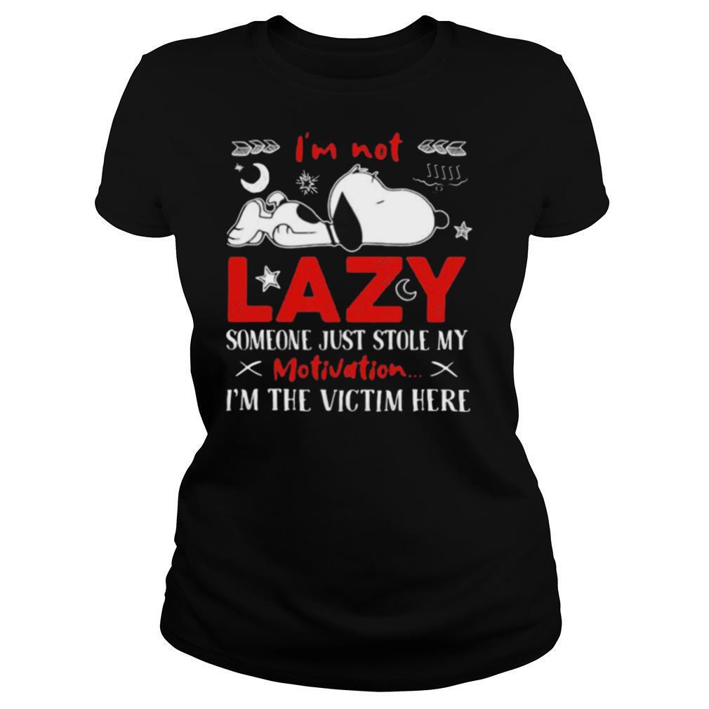 Im not lazy someone just stole my motivation im the victim here snoopy shirt