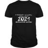 Pioneer School Virtual Class Of 2021 Quanrantine Edition Shirt