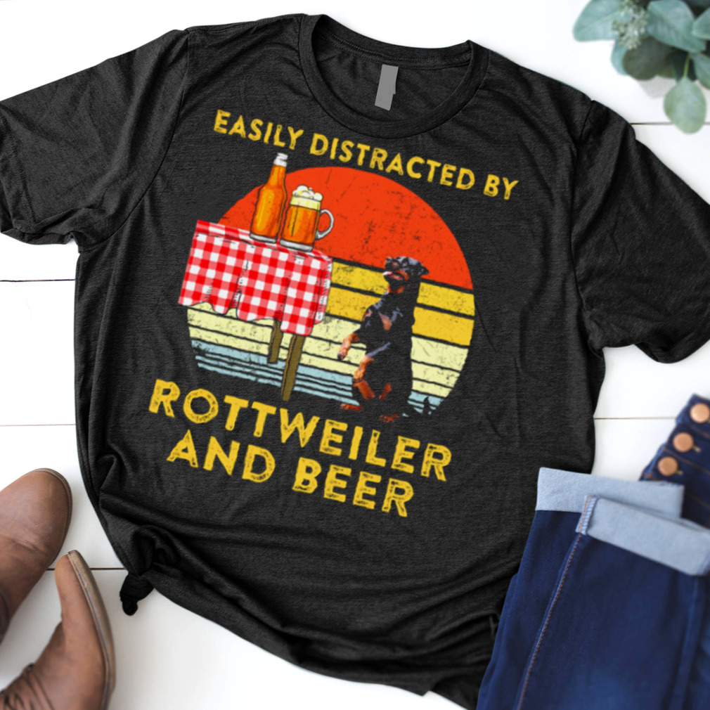 Easily distracted by Rottweiler and Beer vintage shirt