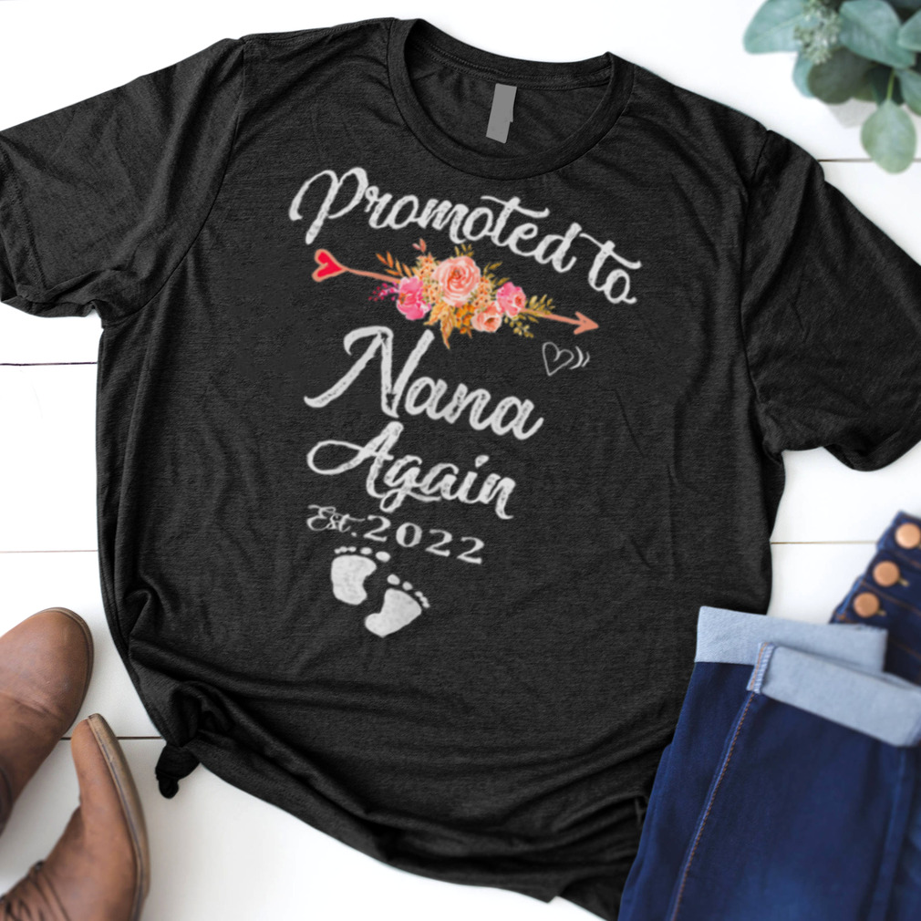 Promoted To Nana Again 2022 Soon To Be New Mom Pregnancy shirt