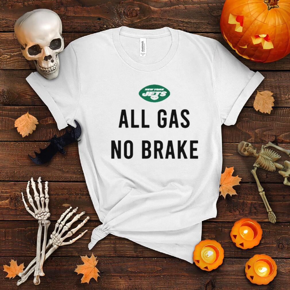 New York Jets All Gas No Brake Shirt