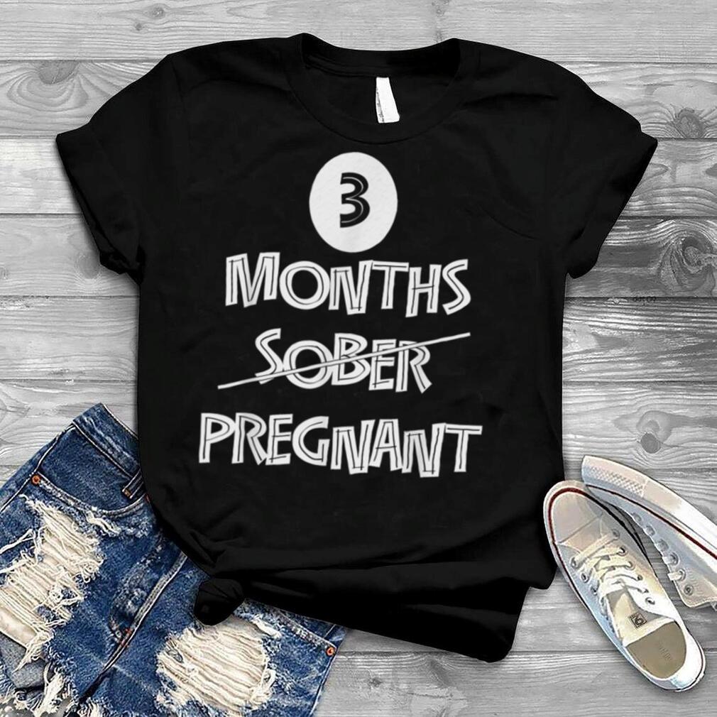9 Months Sober Maternity T-Shirt 