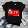 Ted Lasso Hat Believe Christmas shirt
