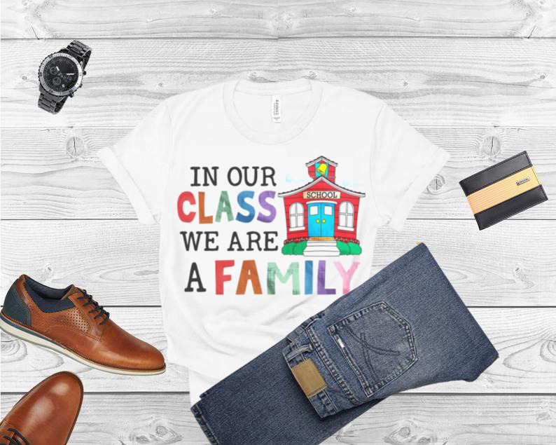 In Our Class We Are A Family Merry Christmas Shirt