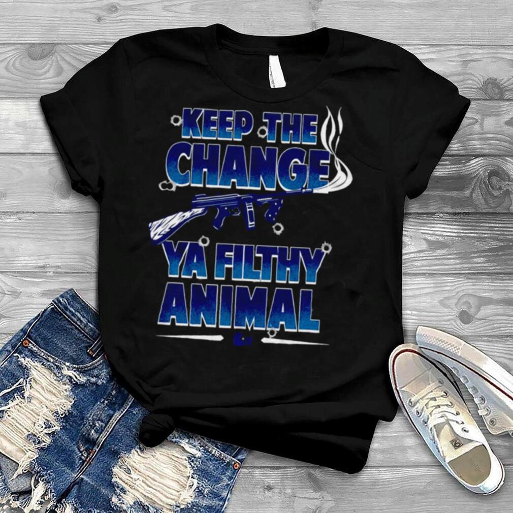 Keep The Change Ya Filthy Animal Home Alone Shirt