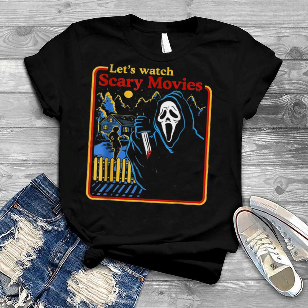 Lets Watch Scary Movies Horror Scream Ghost Horror T Shirt