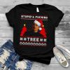 Sopranos Studid’a Fucking Tree Ugly Christmas Sweater Shirt