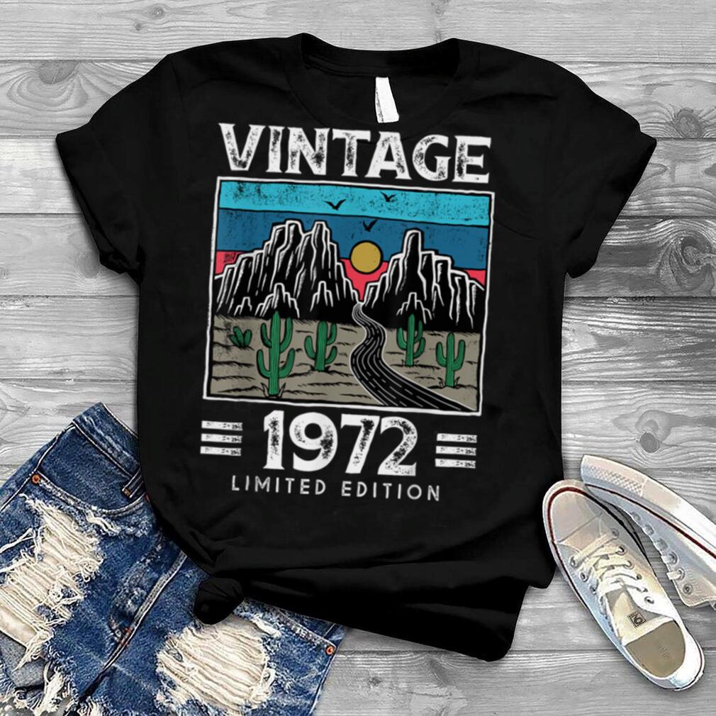 49th Birthday Party 49th Birthday Vintage 1972 Shirt For Her And Him Limited Edition Retro 1972 Bday 49th Birthday Gift For Men Women