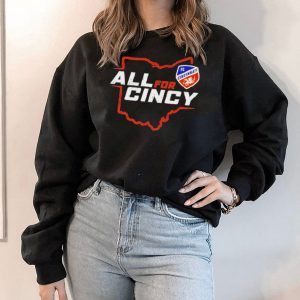 fC Cincinnati all for cincy shirt