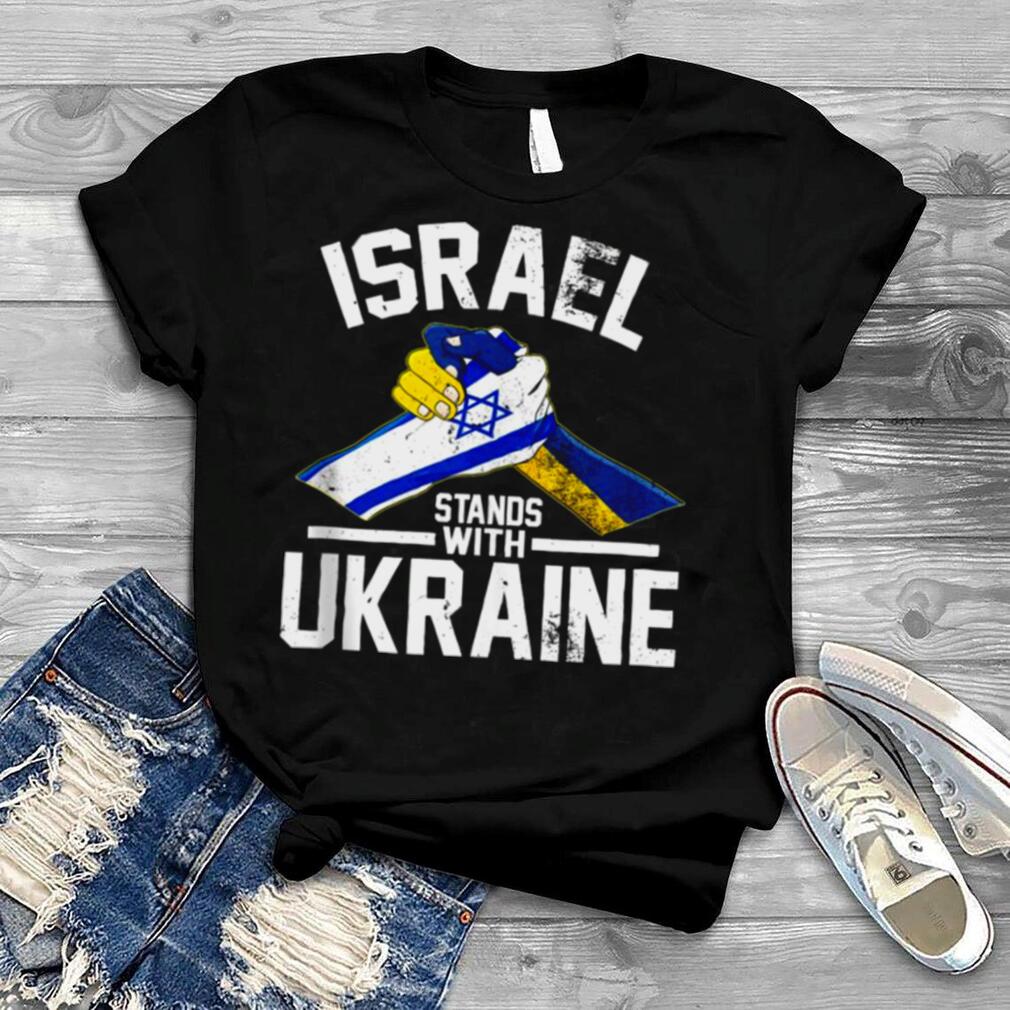 Israel Stands With Ukraine Ukrainian Israeli Flags Shirt