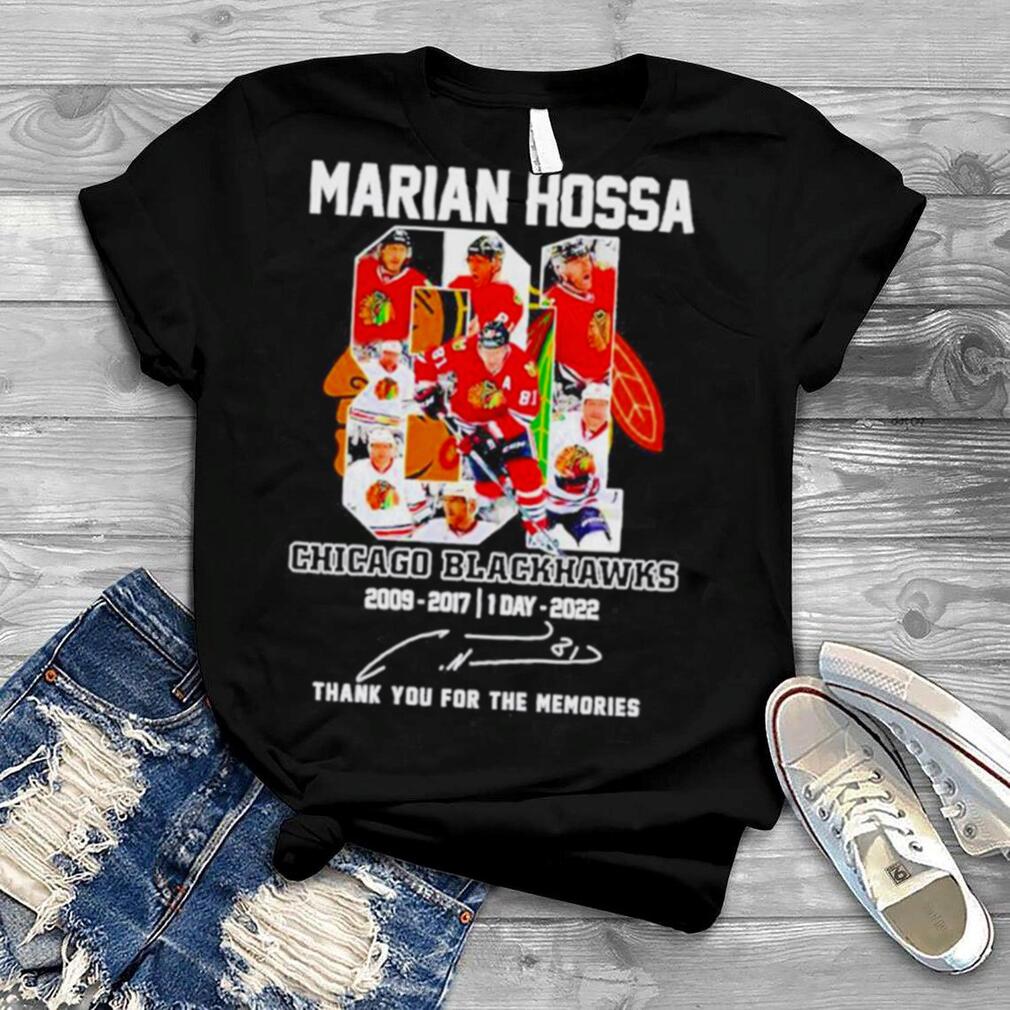 Marian Hossa Chicago Blackhawks 2009 2017 1 Day 2022 Thank You For The Memories Shirt