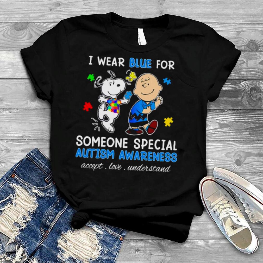 Snoopy Woodstock And Charlie Brown I Wear Blue For Someone Special Autism Awareness Accept Love Understand Shirt