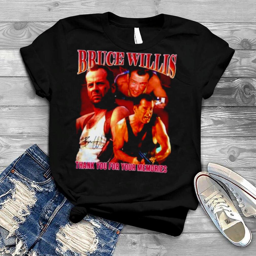 Thank You For Your Memories Bruce Willis Retiring Signature Shirt