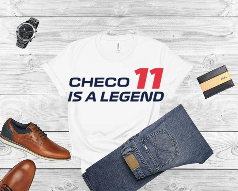 11 Checo is a legend shirt