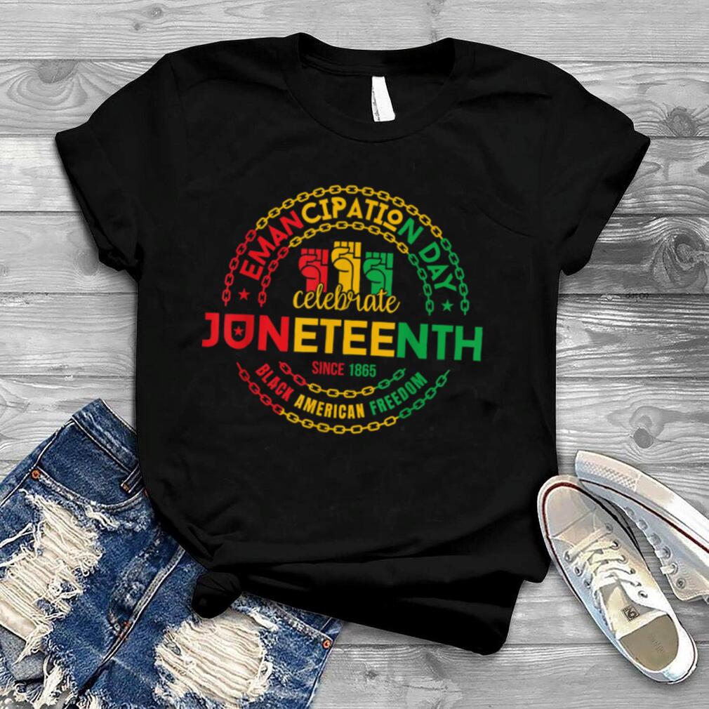 Celebrate Juneteenth Since 1865 Black American 4th July Love T Shirt B0B2DL4M4N