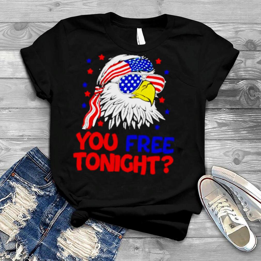 American Eagle Top You Free Tonight Mullet Eagle Tee Shirt Fourth of July Tee Are You Free Tonight? Shirt 4th Of July Patriotic T-Shirt