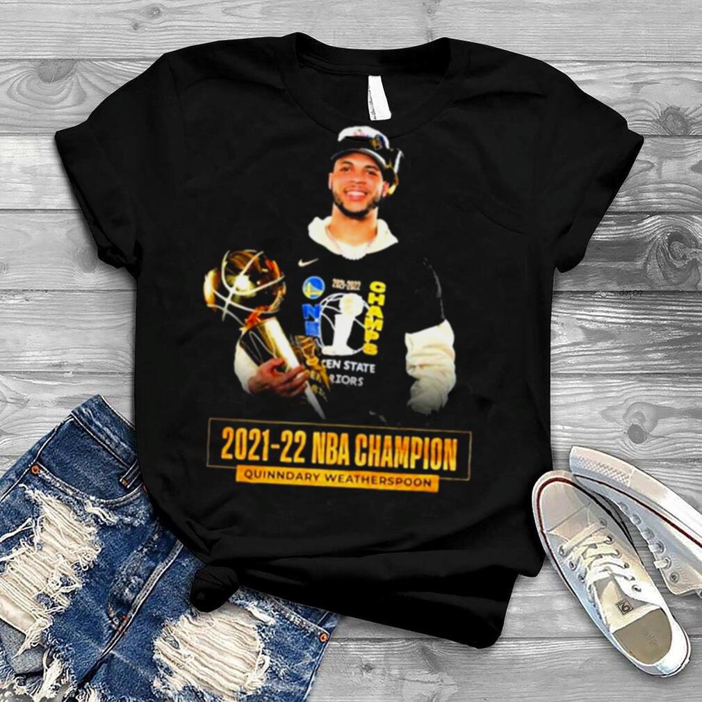 2021 2022 NBA Champion Quinndary Weatherspoon Shirt