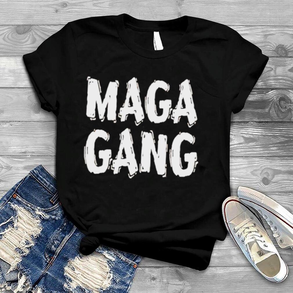 2022 Maga Gang T Shirt
